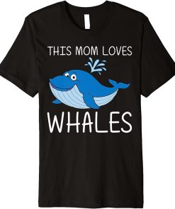 Funny Whale Art For Mom Mama Orca Narwhal Blue Whales Premium T-Shirt